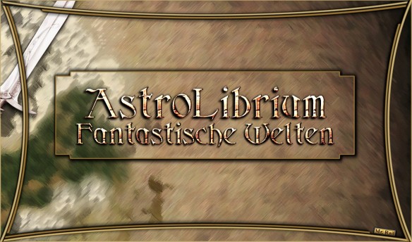 Fantasy und AstroLibrium